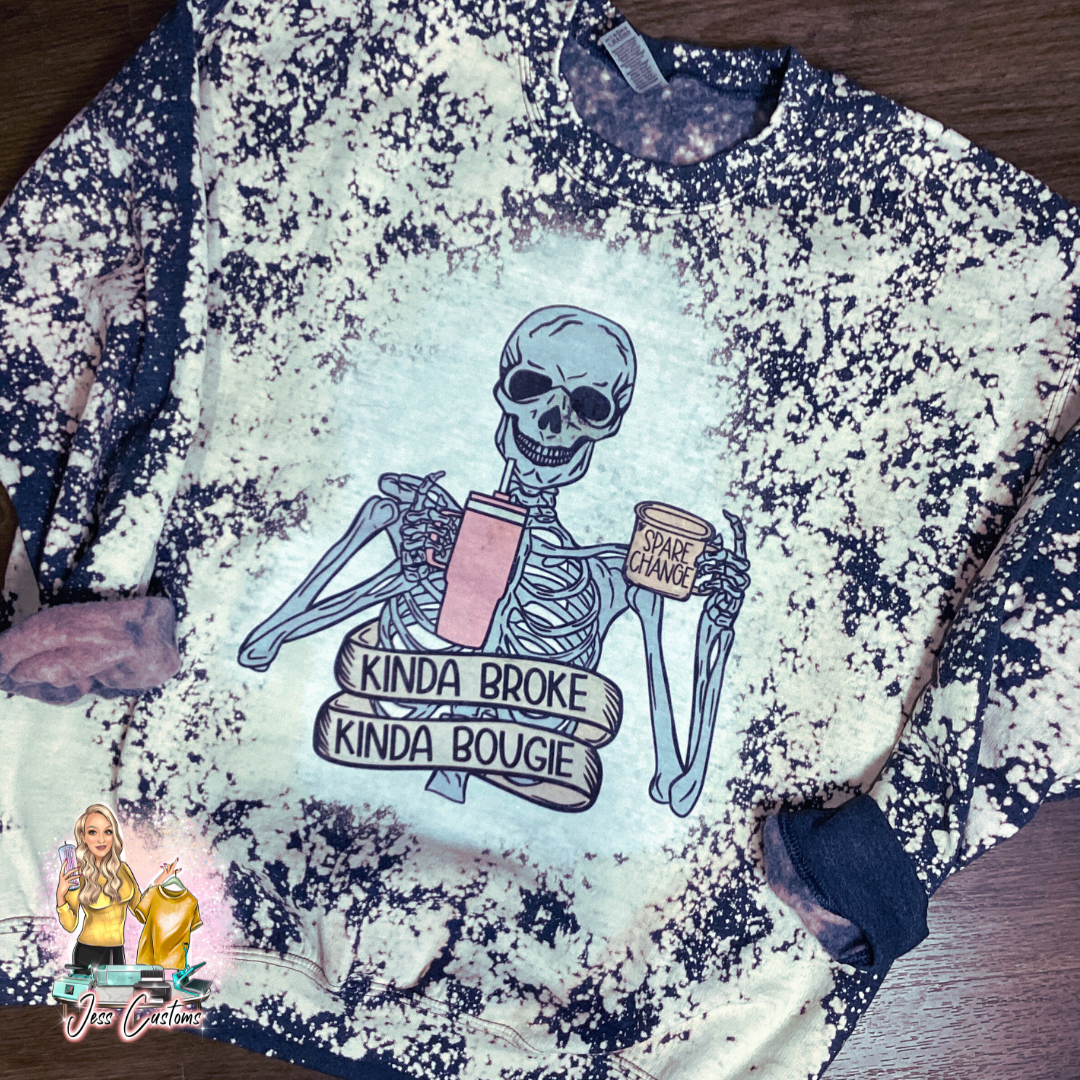 Kinda Broke Kinda Bougie Skelly