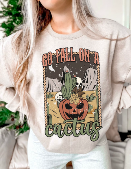 Go Fall On A Cactus