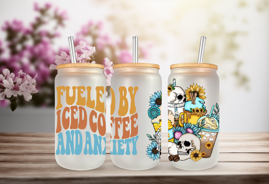 Fueled by Ice Coffee and Anxiety Skelly 16 OZ Glass